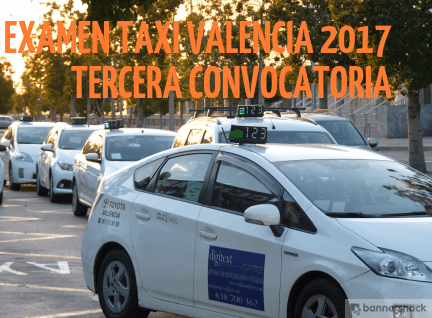 Examen de Taxi de Valencia 2017: Tercera Convocatoria